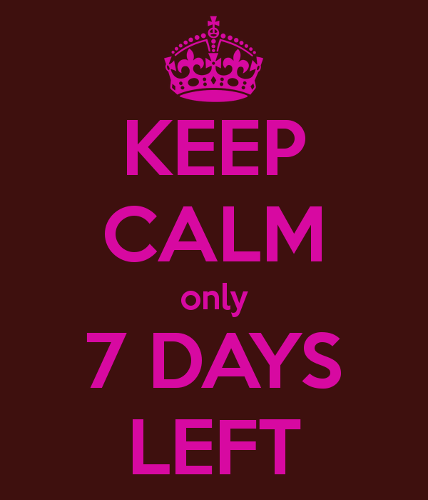 Only seven days left - taper is in full swing!